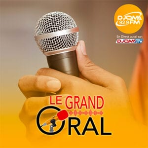 Le Grand Oral  Djoma FM 93.1